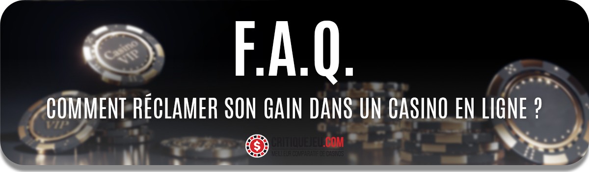 Comment réclamer son gain dans un casino en ligne ? 5 étapes pour encaisser